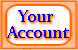 Your Account